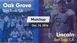 Matchup: Oak Grove vs. Lincoln  2016