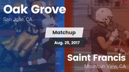 Matchup: Oak Grove vs. Saint Francis  2017