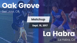 Matchup: Oak Grove vs. La Habra  2017
