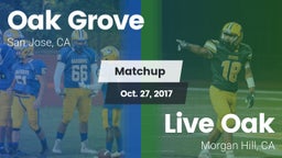 Matchup: Oak Grove vs. Live Oak  2017