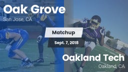 Matchup: Oak Grove vs. Oakland Tech  2018