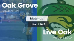 Matchup: Oak Grove vs. Live Oak  2018