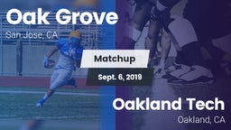 Matchup: Oak Grove vs. Oakland Tech  2019