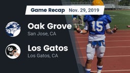 Recap: Oak Grove  vs. Los Gatos  2019