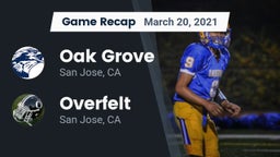 Recap: Oak Grove  vs. Overfelt  2021