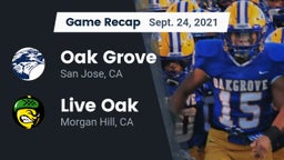 Recap: Oak Grove  vs. Live Oak  2021