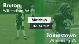 Matchup: Bruton vs. Jamestown  2016