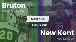 Matchup: Bruton vs. New Kent  2017