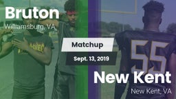 Matchup: Bruton vs. New Kent  2019