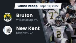Recap: Bruton  vs. New Kent  2022