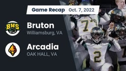 Recap: Bruton  vs. Arcadia   2022