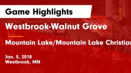 Westbrook-Walnut Grove  vs Mountain Lake/Mountain Lake Christian  Game Highlights - Jan. 5, 2018
