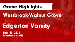 Westbrook-Walnut Grove  vs Edgerton Varsity Game Highlights - Feb. 19, 2021