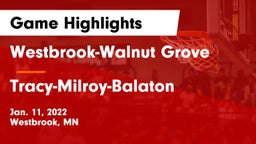 Westbrook-Walnut Grove  vs Tracy-Milroy-Balaton  Game Highlights - Jan. 11, 2022