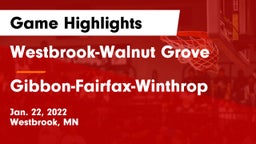 Westbrook-Walnut Grove  vs Gibbon-Fairfax-Winthrop  Game Highlights - Jan. 22, 2022