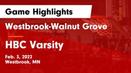 Westbrook-Walnut Grove  vs HBC Varsity Game Highlights - Feb. 3, 2022