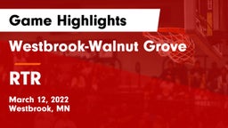 Westbrook-Walnut Grove  vs RTR  Game Highlights - March 12, 2022