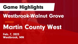 Westbrook-Walnut Grove  vs Martin County West  Game Highlights - Feb. 7, 2023