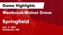 Westbrook-Walnut Grove  vs Springfield  Game Highlights - Feb. 9, 2023