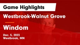 Westbrook-Walnut Grove  vs Windom  Game Highlights - Dec. 5, 2023