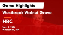 Westbrook-Walnut Grove  vs HBC Game Highlights - Jan. 5, 2024