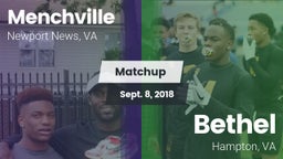 Matchup: Menchville vs. Bethel  2018