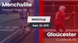 Matchup: Menchville vs. Gloucester  2019