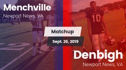 Matchup: Menchville vs. Denbigh  2019