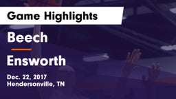 Beech  vs Ensworth  Game Highlights - Dec. 22, 2017