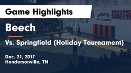 Beech  vs Vs. Springfield (Holiday Tournament) Game Highlights - Dec. 21, 2017