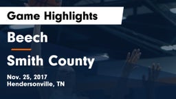 Beech  vs Smith County  Game Highlights - Nov. 25, 2017