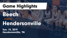 Beech  vs Hendersonville  Game Highlights - Jan. 15, 2019