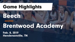 Beech  vs Brentwood Academy  Game Highlights - Feb. 8, 2019