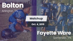 Matchup: Bolton vs. Fayette Ware  2019