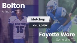 Matchup: Bolton vs. Fayette Ware  2020