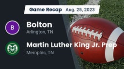 Recap: Bolton  vs. Martin Luther King Jr. Prep 2023