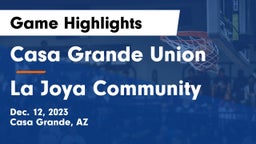 Casa Grande Union  vs La Joya Community  Game Highlights - Dec. 12, 2023