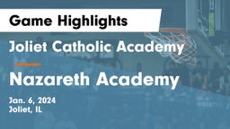 Joliet Catholic Academy  vs Nazareth Academy  Game Highlights - Jan. 6, 2024
