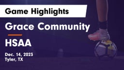 Grace Community  vs HSAA Game Highlights - Dec. 14, 2023