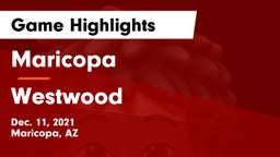 Maricopa  vs Westwood  Game Highlights - Dec. 11, 2021
