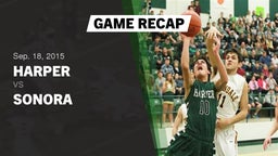 Recap: Harper  vs. Sonora  2015