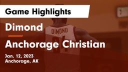 Dimond  vs Anchorage Christian  Game Highlights - Jan. 12, 2023