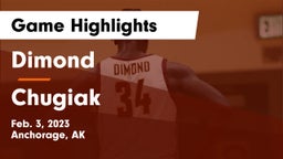 Dimond  vs Chugiak  Game Highlights - Feb. 3, 2023