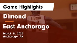 Dimond  vs East Anchorage  Game Highlights - March 11, 2023