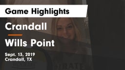 Crandall  vs Wills Point  Game Highlights - Sept. 13, 2019