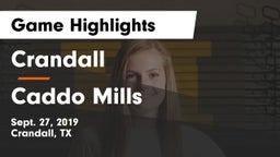 Crandall  vs Caddo Mills  Game Highlights - Sept. 27, 2019