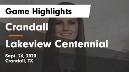 Crandall  vs Lakeview Centennial  Game Highlights - Sept. 26, 2020