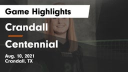 Crandall  vs Centennial  Game Highlights - Aug. 10, 2021