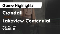 Crandall  vs Lakeview Centennial  Game Highlights - Aug. 24, 2021