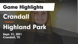Crandall  vs Highland Park  Game Highlights - Sept. 21, 2021
